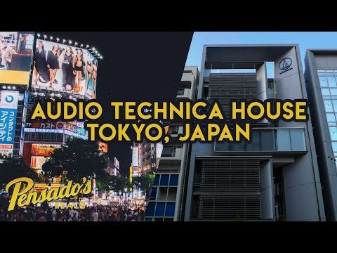Audio Technica House: Tokyo, Japan - Pensado's Place #363