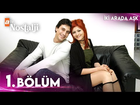 İki Arada Aşk 1. Bölüm