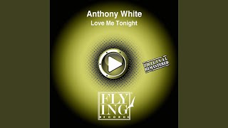 Love Me Tonight (Experimental Dub)