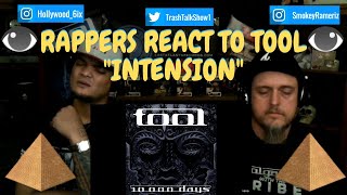 Rappers React To TOOL &quot;Intension&quot;!!!