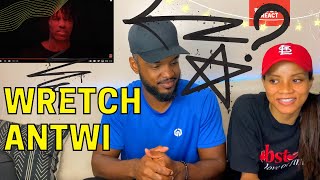🎵 Wretch 32 Antwi Reaction | Bewildering Bars