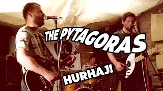 Video THE PYTAGORAS - HURHAJ!