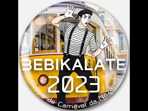 Bebikalate 2023 - Carnaval da Nazaré