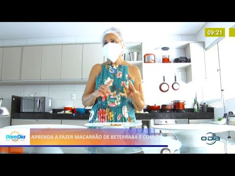 Aprenda a fazer macarrão de beterraba e couve 24 05 2021