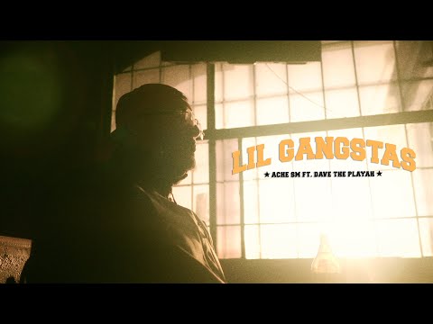 Ache Sm - Lil Gangstas Ft. Dave The Playah (Video Oficial)