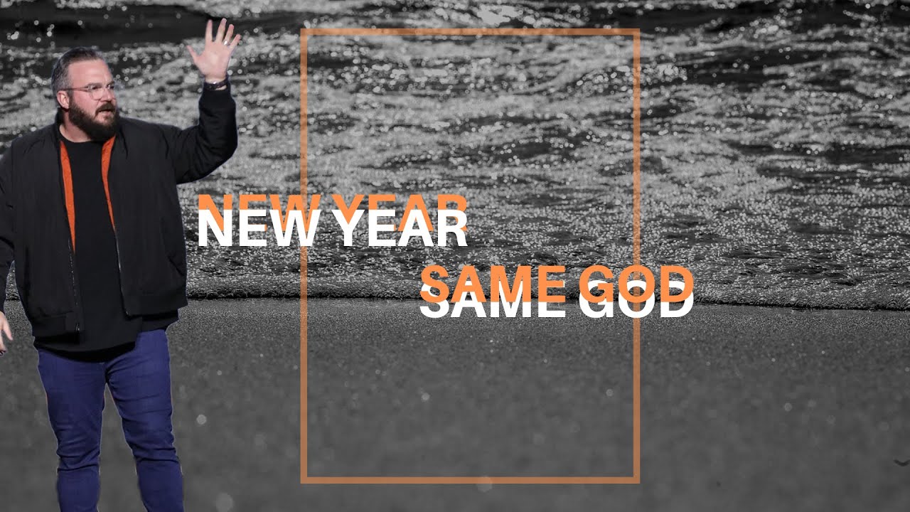 New Year, Same God
