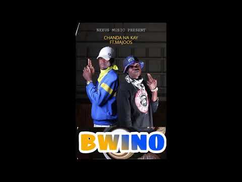 Chanda Na Kay ft. Majoos - Bwino (Audio)