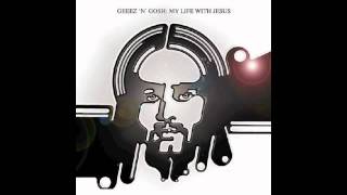 Geez'n'Gosh - Calling Jesus