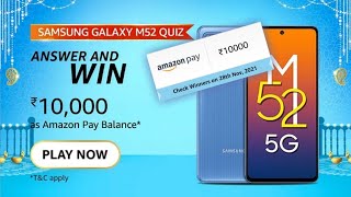 Samsung Galaxy M52 5G Quiz Answer || Amazon Quiz Answer || Funzone Quiz Answer || Q Equal Money