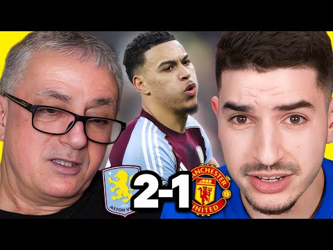 What We Learned From Man United 1-2 Villa.. (w/ My Dad)
