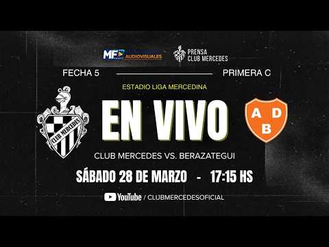 CLUB MERCEDES  Vs BERAZATEGUI - Fecha 5 - Primera C
