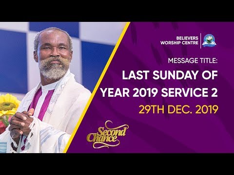 Last Sunday of Year 2019 Service 2 - Stephen Adom Kyei-Duah