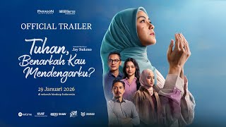 OFFICIAL TRAILER TUHAN BENARKAH KAU MENDENGARKU