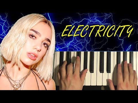 HOW TO PLAY - Dua Lipa, Silk City - Electricity (Piano Tutorial Lesson)