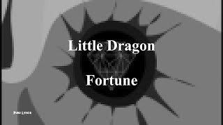 Little Dragon - Fortune [Lyric Video]