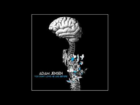 download lagu mp3 mp4 Adam Jensen You Dont Love Me Like Before, download mp3 Adam Jensen You Dont Love Me Like Before free download, download mp3 Adam Jensen You Dont Love Me Like Before