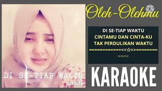 Download lagu 'OLEH-OLEHMU'  (NO VOKAL COWOK) mp3