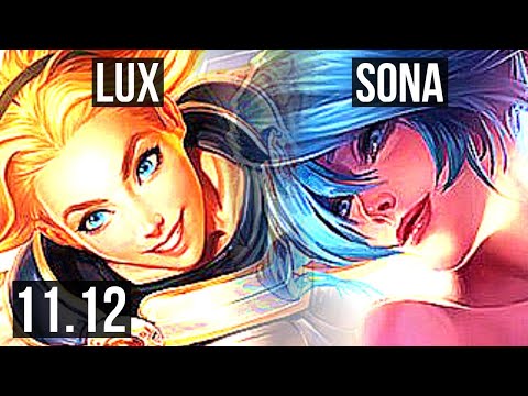 LUX & Samira vs SONA & Kindred (SUPPORT) | 3.5M mastery, 7/2/19, 1300+ games | NA Diamond | v11.12