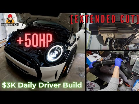 $3K to Build a JCW Killer? - '23 Mini Cooper S, Pt.2 [Extended Cut]