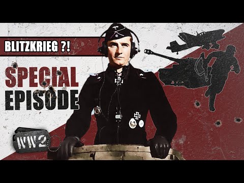 What Actually Is Blitzkrieg? - WW2 Special
