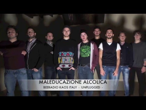 Maleducazione Alcolica - Je Suis Un Homme - Unplugged at Beeradio kaos