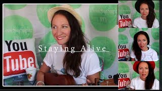 Staying Alive- The Bee Gees- cover