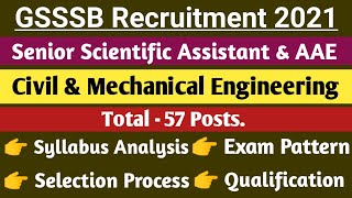 GSSSB | AAE & Senior Scientific Assistant Civil & Mechanical Engg Exam Pattern Exam Syllabus 57Post