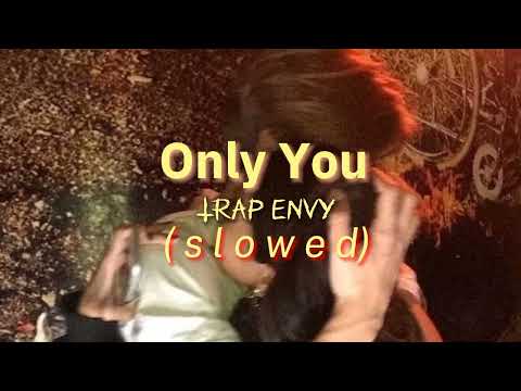 Only You - Thadou kuki song||Trap Envy.( s l o w e d )