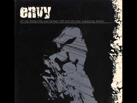 Envy - All the Footprints You've Ever Left and the Fear Expecting Ahead