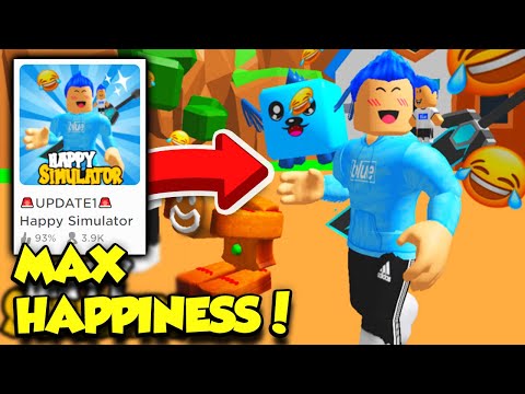I GOT MAX HAPPINESS IN HAPPY SIMULATOR AND BECAME THE HAPPIEST PLAYER!! (Roblox)