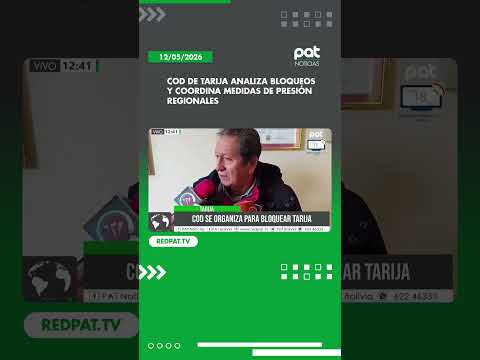 COD de Tarija analiza bloqueos y coordina medidas de presión regionales