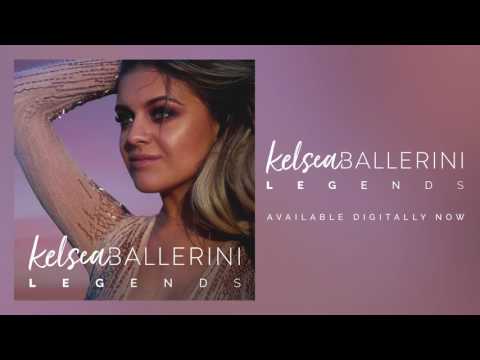 Kelsea Ballerini - Legends (Official Audio)