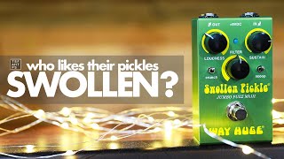 Video thumbnail for Way Huge 'Smalls' Swollen Pickle Jumbo Fuzz by TheSuperFunAwesomeHappyTimePedalShow