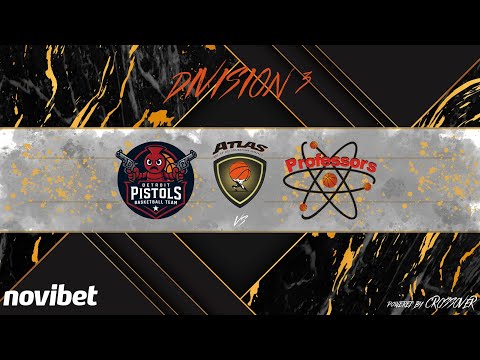 Atlasbasket - Division 3 - 13th Round - DETROIT PISTOLS vs PROFESSORS
