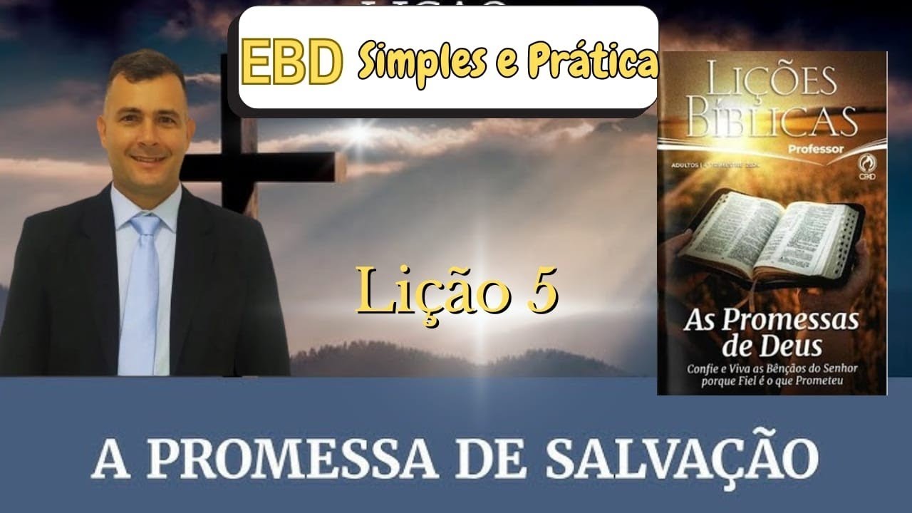 EBD ADULTOS | Lição 5- A Promessa de Salvação