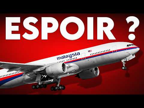 Crash du MH370 : l’enquête reprend, voici pourquoi