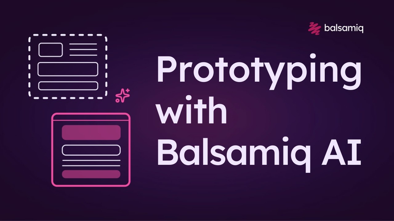 Prototyping with Balsamiq AI