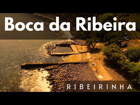 Ribeirinha - Boca da Ribeira