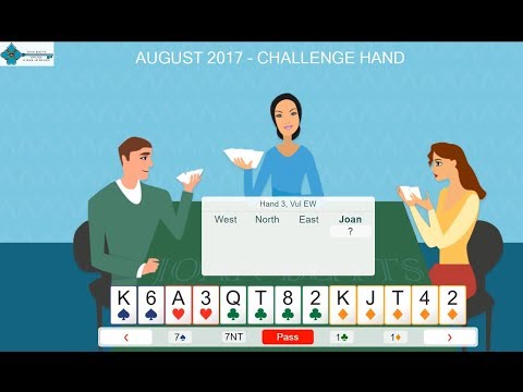 August 2017 Challenge Hand - Learn to play bridge with Joan Butts Bridge