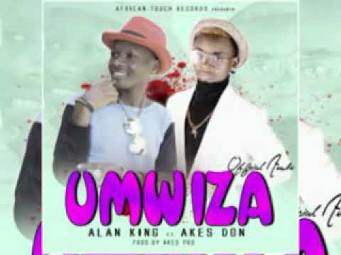 Umwiza by Alan King ft Akes Don(Official Audio 2019)