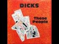 The Dicks - Police (Force).wmv