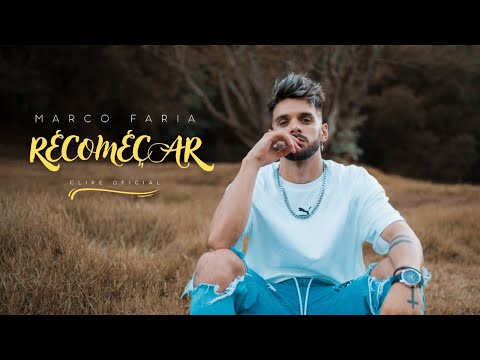 Marco Faria - Recomeçar