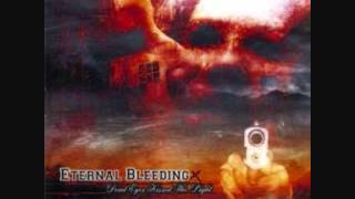 Eternal Bleeding - My Vision