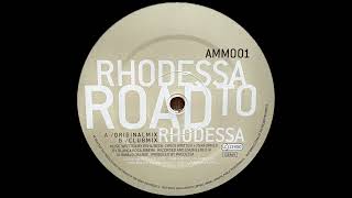 Rhodessa - Road To Rhodessa (Club Mix) [Amontillado Music]