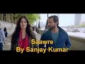 Saware Phantom Singer Sanjay Kumar Saif Ali Khan Katrina Kaif Romantic Song