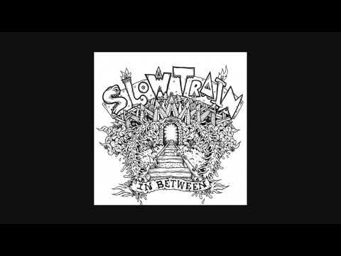 Slow Train - Makin' Ends Meet