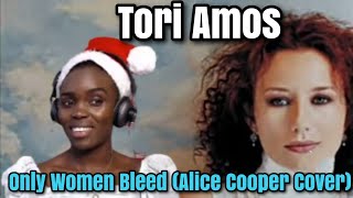Tori Amos - Only Women Bleed (Alice Cooper Cover) | REACTION
