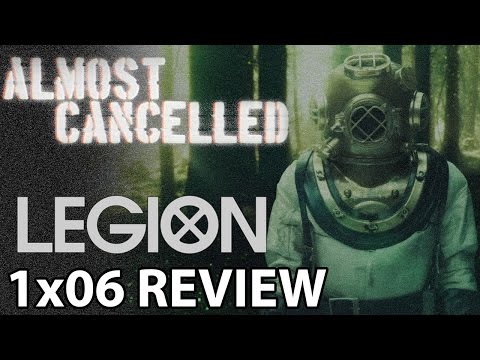 Legion Season 1 Episode 6 'Chapter 6' Review