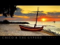 Chico & the Gypsies - Arles ▄ █ ▄ █ ▄