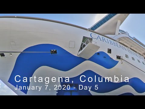 Caribbean Princess Panama Canal Cruise Day 5, 1/7/20 Cartagena, COLUMBIA!